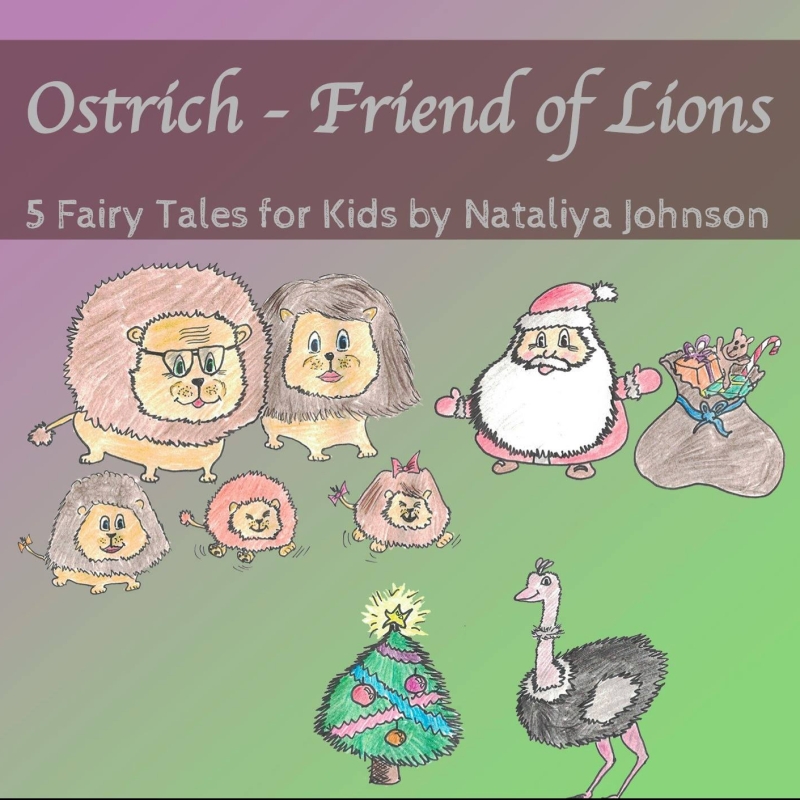 Album cover for Ostrich Fairy Tales - kids' drawins of lions, Ostrich, Santa with bag of presents and Christmas tree
